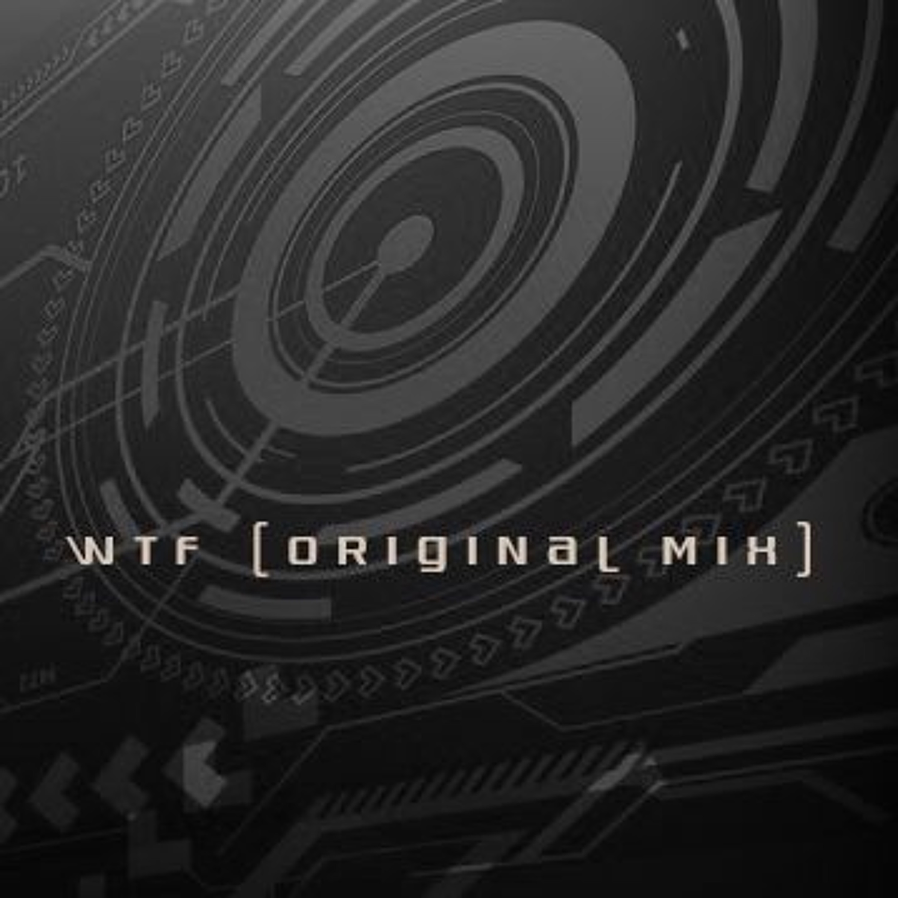 WTF (Original Mix) episode artwork