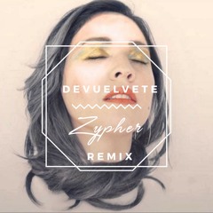 Carla Morrison - Devuelvete (Zypher Remix)
