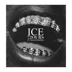 Ice (ft. MaliThaFieN)