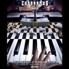 Coronamos (Official Remix)-- Anuel Aa Ft Varios Artistas