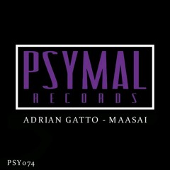 Adrian Gatto - Maasai (Original Mix) OUT NOW #67 PSYTRANCE CHARTS