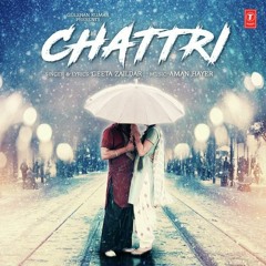Chattri (Geeta Zaildar)
