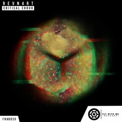 Revn4rt - Critical Error (Original Extended Mix)