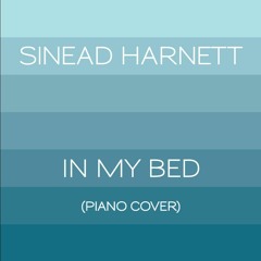 Sinead Harnett - In My Bed (Cover)
