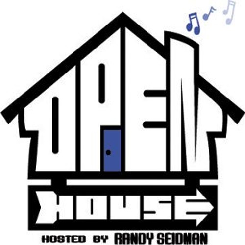 Open House 140 w/Randy Seidman + Rishi K. [Oct. 2016]