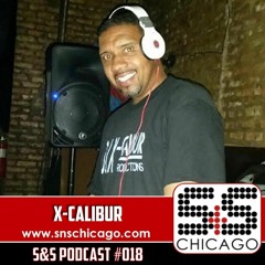 S&S Podcast 018 - Dj X-Calibur