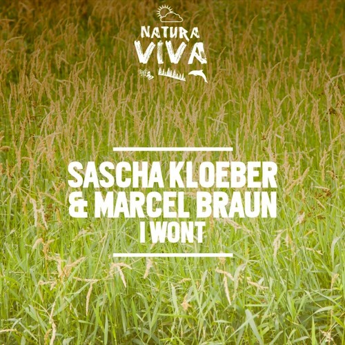 Sascha Kloeber & Marcel Braum - I Wont