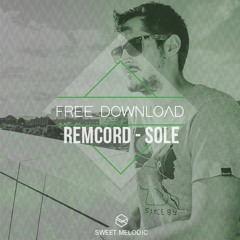 FREE DOWNLOAD : Remcord - Sole