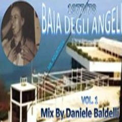 DISCOTECA "BAIA DEGLI ANGELI" - Dj Daniele Baldelli   1977/78 (Vol 1)