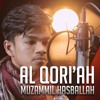Download Al Qori'ah - Muzammil Hasballah Al Qori'ah - Muzammil Hasballah