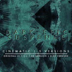 Dark Epic Suspense (Royalty Free Music)
