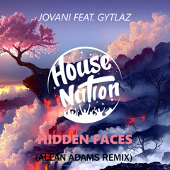 Jovani feat. GYTLAZ Hidden Faces (Allan Adams Remix)