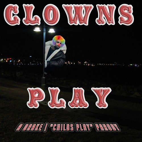 drake childs play drake childs play