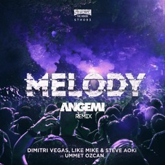 Melody (ANGEMI Bootleg) [FREE DOWNLOAD]