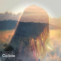 Collide (feat. Akeera)