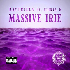 Baytrilla Ft Flirta D - Massive Irie (Spookz Remix) (Free Download)