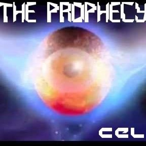 'The Prophecy' Intro-  by CeLL