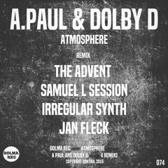 A.Paul & Dolby D. - Atmosphere (Jan Fleck Remix)