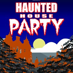 Haunted House Party 2016