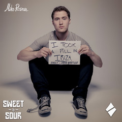 I Took A Pill In Ibiza (Sweet & Sour Bootleg) *FREE DOWNLOAD*