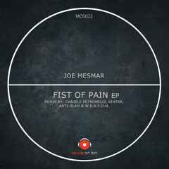 Joe Mesmar - Fist of Pain (Original Mix) [Minds Of Sin]