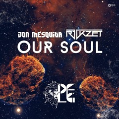 R3ckzet & Jon Mesquita - Our Soul (OUT NOW)