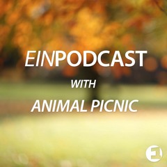 EINPODCAST #56 by Animal Picnic