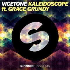 Vicetone ft. Grace Grundy - Kaleidoscope [Unreleased] [Free Download]