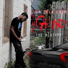 SLIM DELA CRIM FT. BELO GOTTA BE STRONG