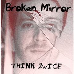Broken Mirror