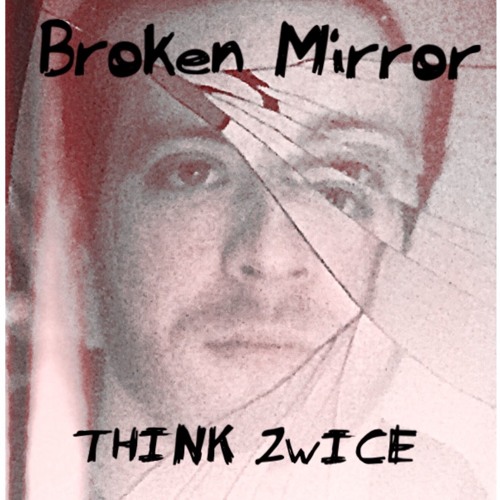 Broken Mirror