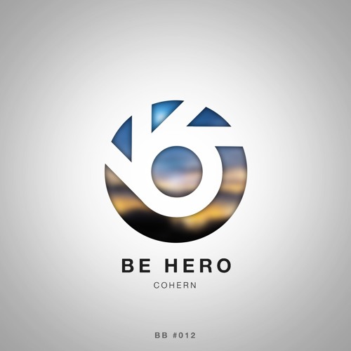 Cohern - Be Hero [BlueBird Release] (Free Download)