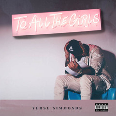 Verse simmonds - Good Girls