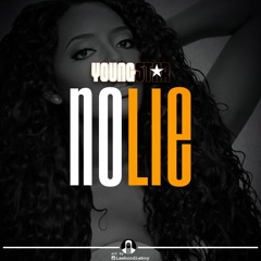 No Lie [Prod By @ Sly_xxy]