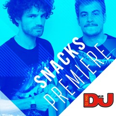 PREMIERE: Snacks 'Burnin'