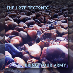 Bring Your Army (Original Mix)