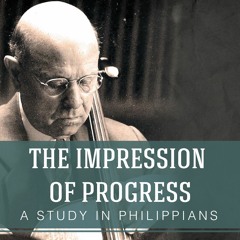 The Impression of Progress