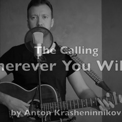 The Calling - Wherever You Will Go (cover)