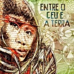 Entre o Céu e a Terra