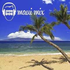 John Doe - Maui Mix