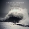 Selkie's Daughter (Orchestral)