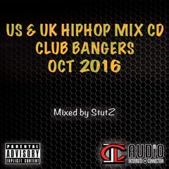 IC-Sound- -UK & US Hiphop Mix Cd Oct 2016 (Mixed by StutZ)