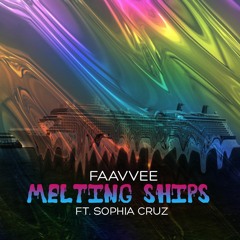 Melting Ships (feat. Sophia Cruz)