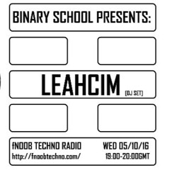 Binary School Radio pres.. Leahcim