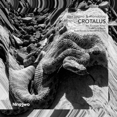 Premiere: Alex Justino, Monobloq - Crotalus [Nin92wo]