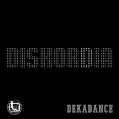 Diskordia - Dekadance EP - preview