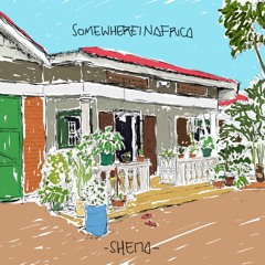 Shema - somewhereinafrica [prod. Elmer]