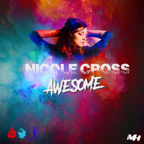 Nicole Cross - Awesome