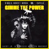 B.Maxx - A. Nunes. T Moran Vs. Capella Gimme The Power Laert Junior & Marcelo Almeida Mash FREE