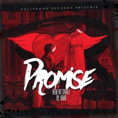 HollyHoodNano - I Promise (prod.KIDSTAR)